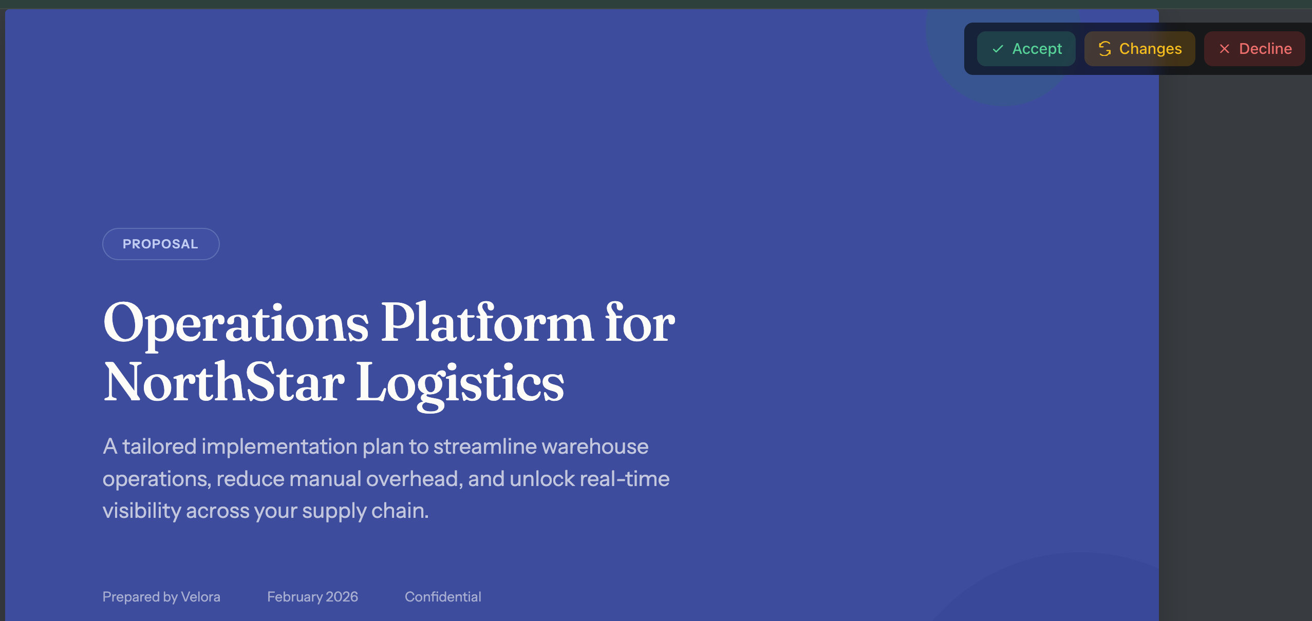 Visão do destinatário de uma proposta intitulada 'Operations Platform for NorthStar Logistics' dentro do visualizador do HummingDeck. No canto superior direito do cabeçalho do visualizador, três botões estão visíveis: um botão verde Accept (com ícone de check), um botão âmbar Changes (com ícone de seta de atualização, significando 'solicitar alterações') e um botão vermelho Decline (com ícone de X).